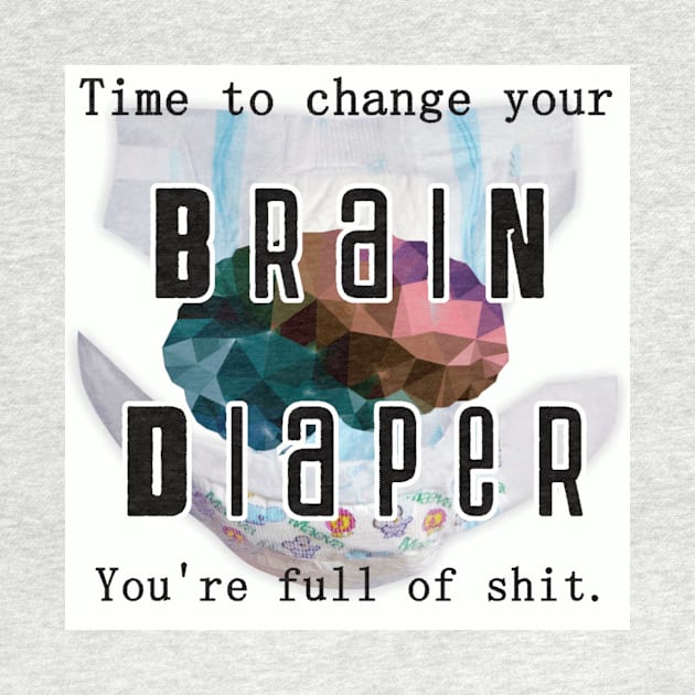 Brain Diaper by ProfessorJayTee